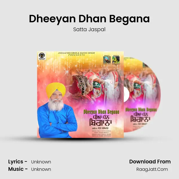 Dheeyan Dhan Begana MP3 Song by Satta Jaspal Cover