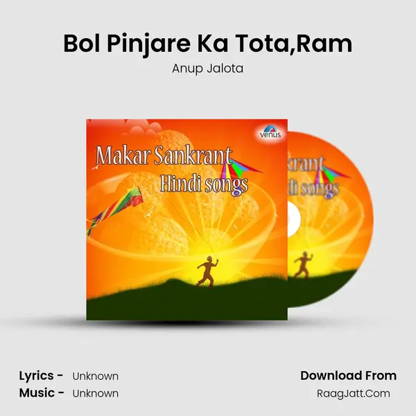 Bol Pinjare Ka Tota,Ram MP3 Song by Anup Jalota Cover
