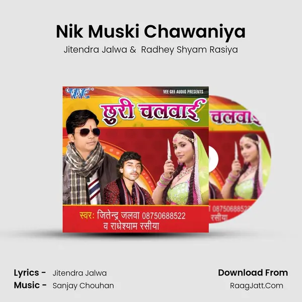 Nik Muski Chawaniya MP3 Song by Jitendra Jalwa Cover
