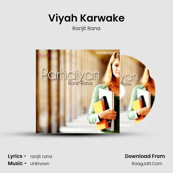 Viyah Karwake MP3 Song by Ranjit Rana Cover