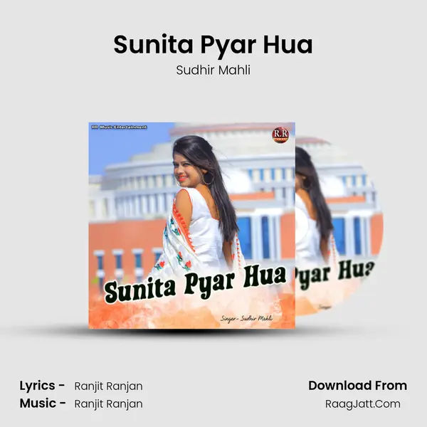 Sunita Pyar Hua MP3 Song by Sudhir Mahli Cover