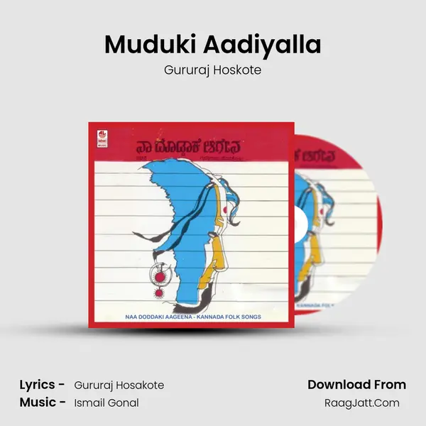 Muduki Aadiyalla MP3 Song by Gururaj Hoskote Cover