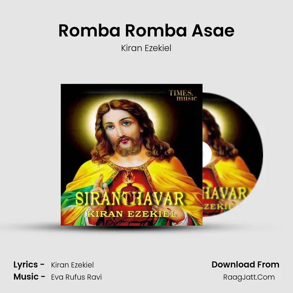Romba Romba Asae MP3 Song by Kiran Ezekiel Cover