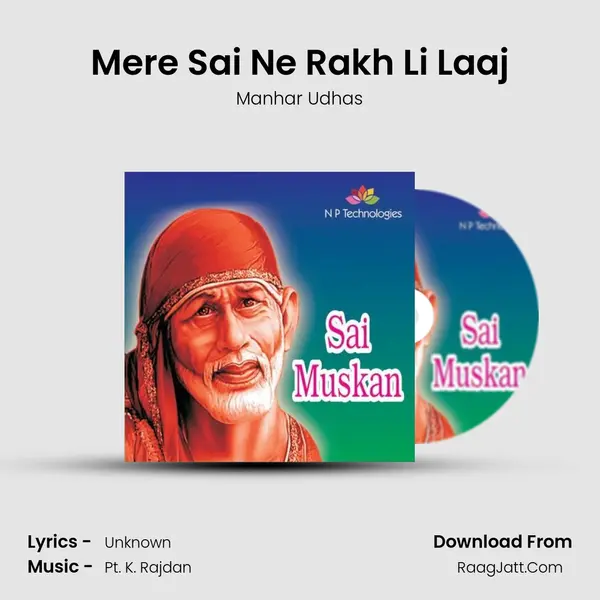 Mere Sai Ne Rakh Li Laaj MP3 Song by Manhar Udhas Cover
