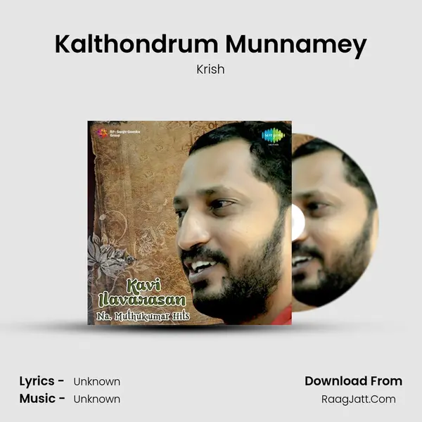 Kalthondrum Munnamey MP3 Song by Krish Cover