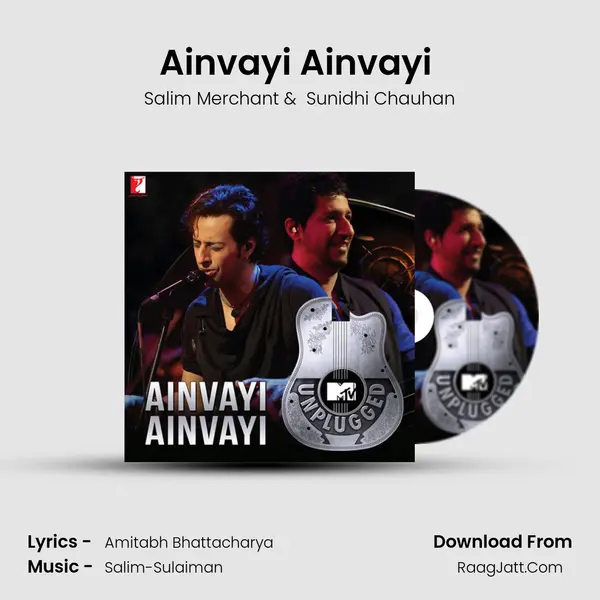 Ainvayi Ainvayi (Mtv Unplugged) - Salim Merchant