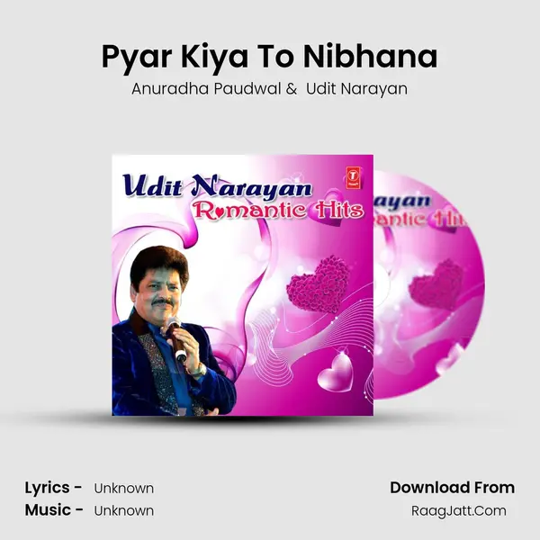 Pyar Kiya To Nibhana MP3 Song by Anuradha Paudwal Cover