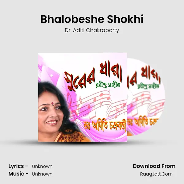 Bhalobeshe Shokhi MP3 Song by Dr. Aditi Chakraborty Cover