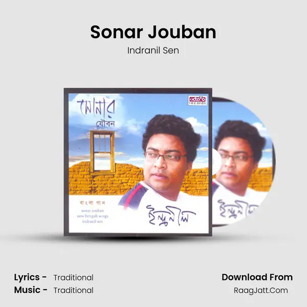 Sonar Jouban MP3 Song by Indranil Sen Cover