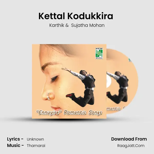 Kettal Kodukkira (From 