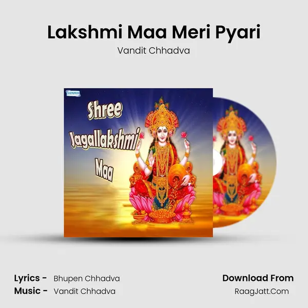 Lakshmi Maa Meri Pyari MP3 Song by Vandit Chhadva Cover