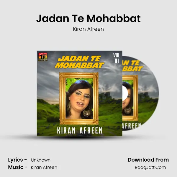 Jadan Te Mohabbat MP3 Song by Kiran Afreen Cover