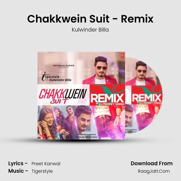 Chakkwein Suit - Remix mp3 song