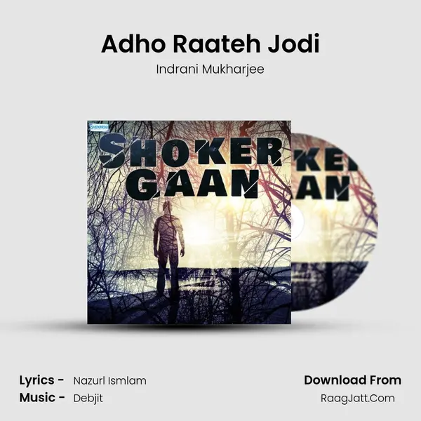 Adho Raateh Jodi MP3 Song by Indrani Mukharjee Cover