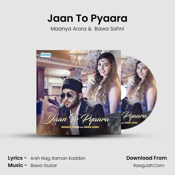 Jaan To Pyaara MP3 Song by Maanya Arora Cover