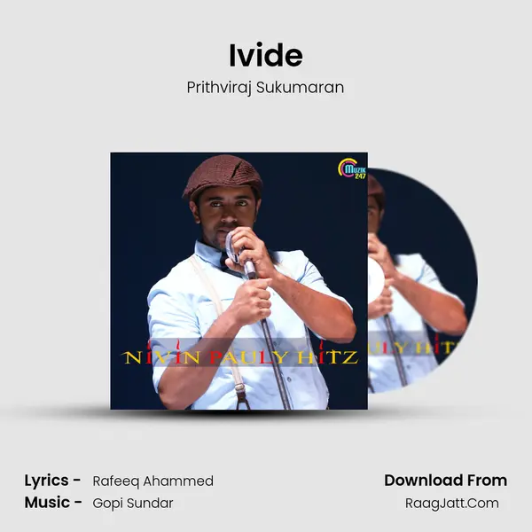 Ivide MP3 Song by Prithviraj Sukumaran Cover