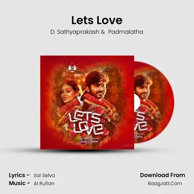 Let's Love - D. Sathyaprakash