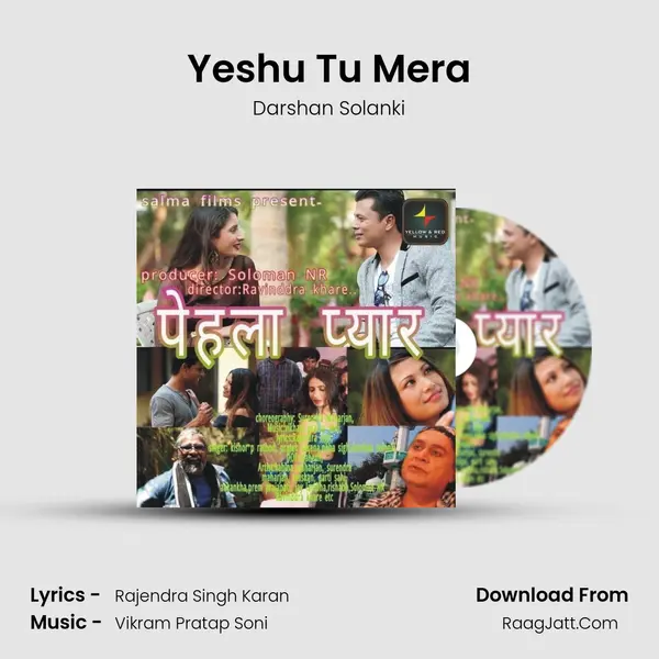 Yeshu Tu Mera MP3 Song by Darshan Solanki Cover