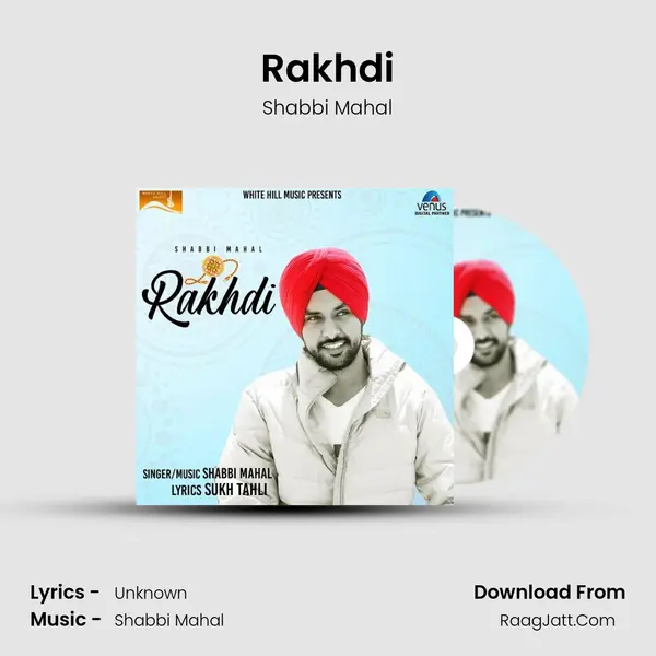 Rakhdi MP3 Song by Shabbi Mahal Cover