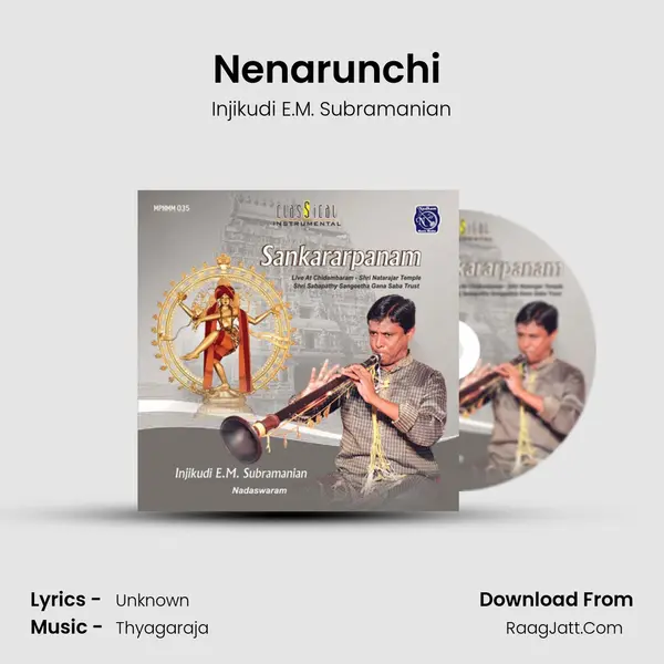 Nenarunchi (live) MP3 Song by Injikudi E.M. Subramanian Cover