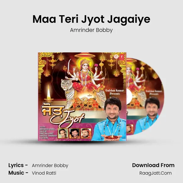 Maa Teri Jyot Jagaiye MP3 Song by Amrinder Bobby Cover