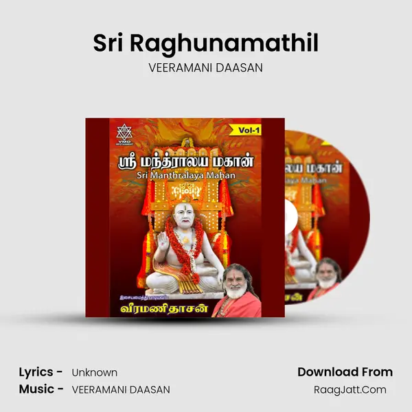 Sri Raghunamathil MP3 Song by VEERAMANI DAASAN Cover