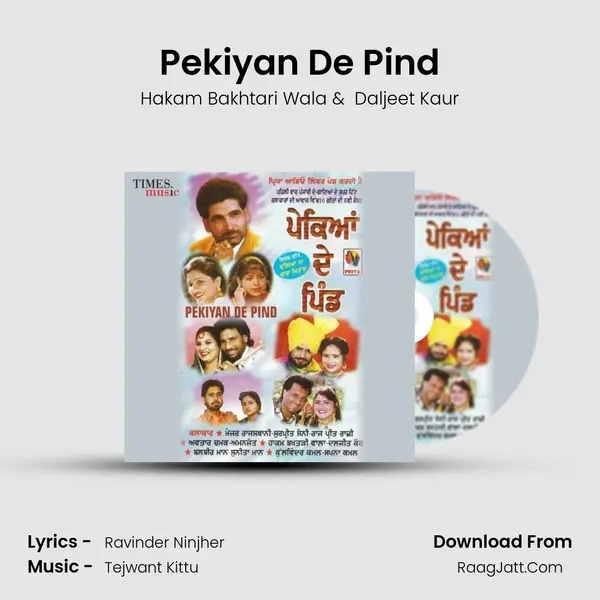 Pekiyan De Pind MP3 Song by Hakam Bakhtari Wala Cover