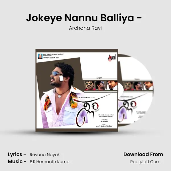 Jokeye Nannu Balliya - (Remix) MP3 Song by Archana Ravi Cover