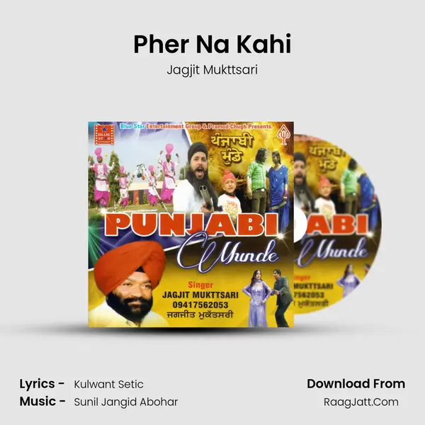 Pher Na Kahi MP3 Song by Jagjit Mukttsari Cover