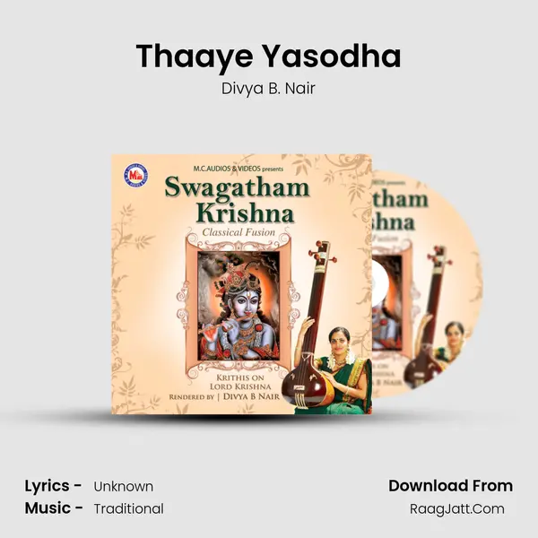 Thaaye Yasodha MP3 Song by Divya B. Nair Cover