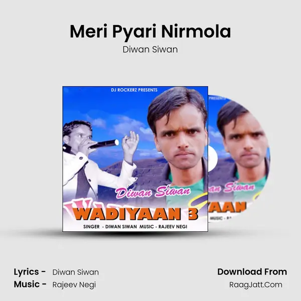Meri Pyari Nirmola MP3 Song by Diwan Siwan Cover