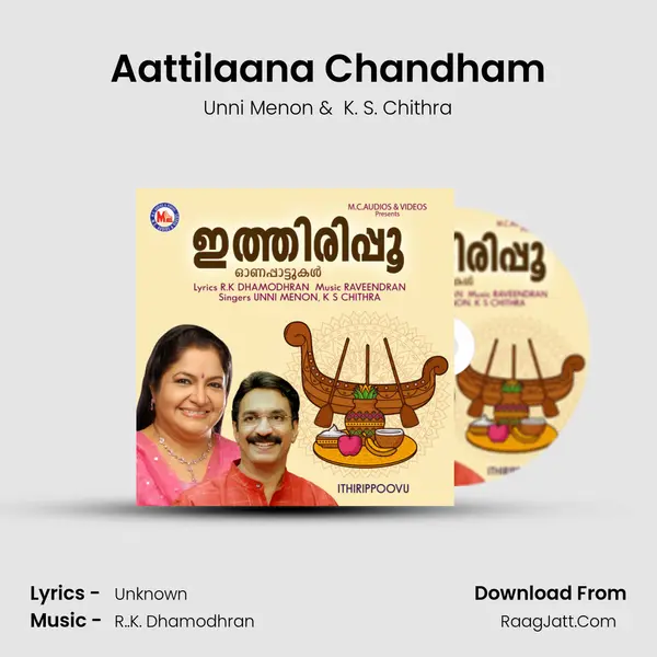 Aattilaana Chandham MP3 Song by Unni Menon Cover