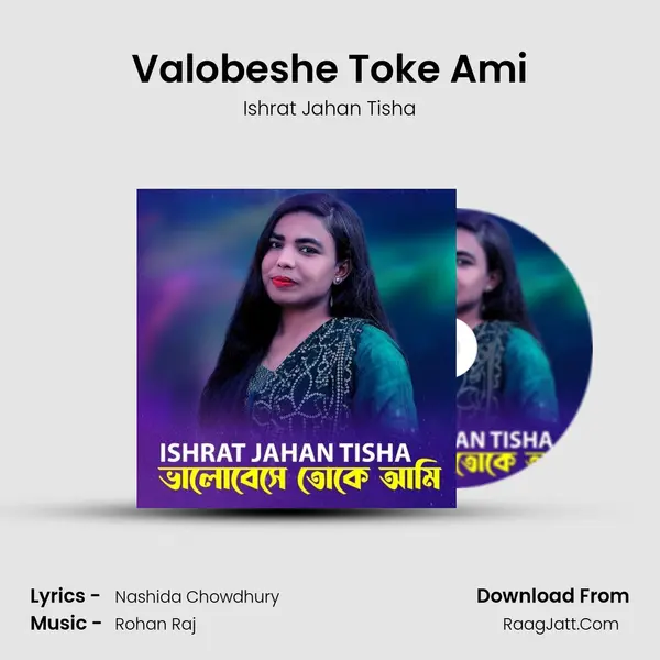 Valobeshe Toke Ami MP3 Song by Ishrat Jahan Tisha Cover