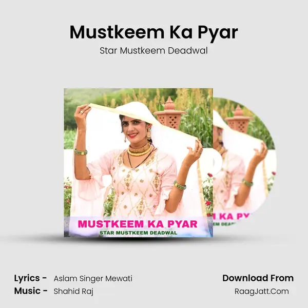 Mustkeem Ka Pyar MP3 Song by Star Mustkeem Deadwal Cover