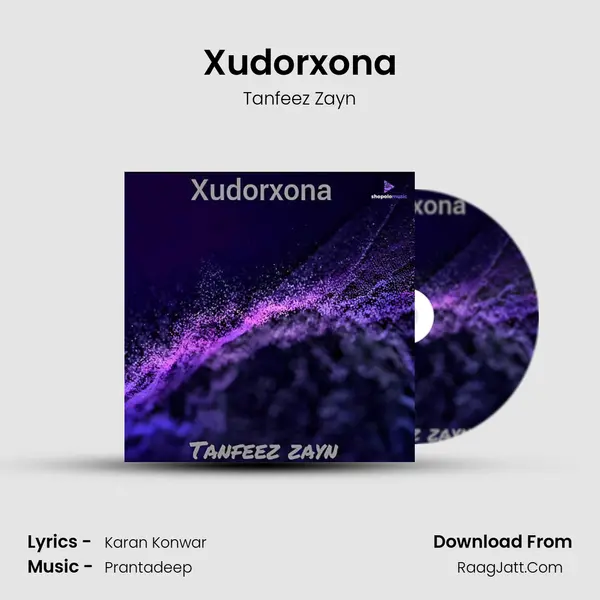 Xudorxona - Tanfeez Zayn