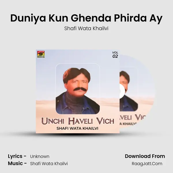Duniya Kun Ghenda Phirda Ay MP3 Song by Shafi Wata Khailvi Cover
