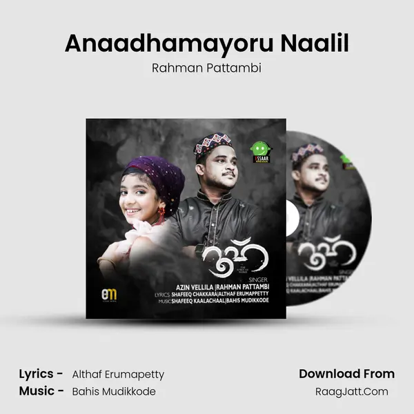 Anaadhamayoru Naalil MP3 Song by Rahman Pattambi Cover