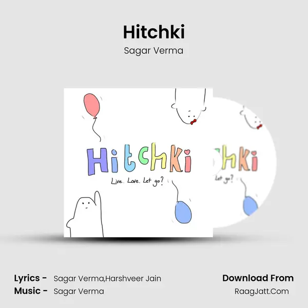 Hitchki mp3 song