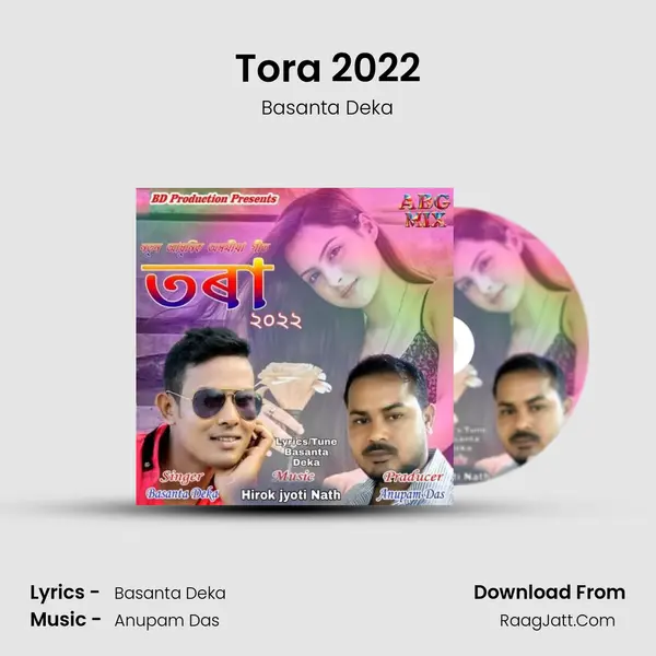 Tora 2022 - Basanta Deka