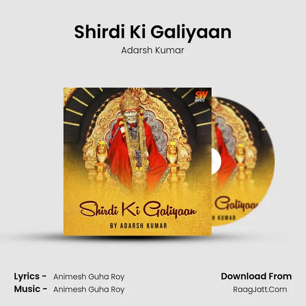 Shirdi Ki Galiyaan MP3 Song by Adarsh Kumar Cover