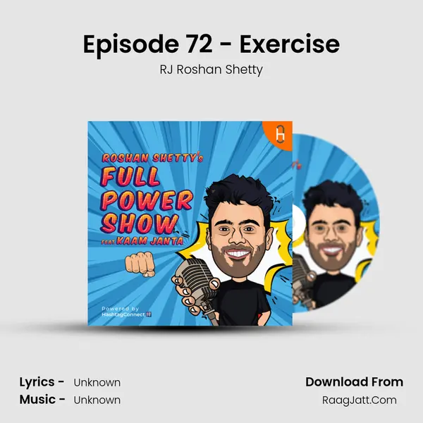Episode 72 - Exercise MP3 Song by RJ Roshan Shetty Cover