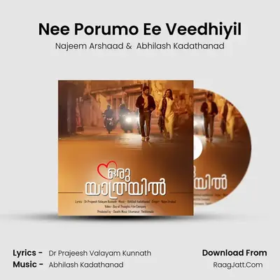 Nee Porumo Ee Veedhiyil (From 