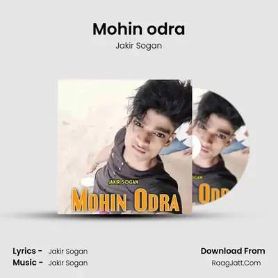Mohin odra MP3 Song by Jakir Sogan Cover