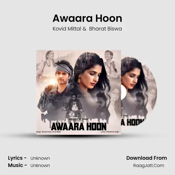 Awaara Hoon MP3 Song by Kovid Mittal Cover