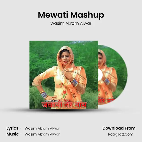 Mewati Mashup MP3 Song by Wasim Akram Alwar Cover