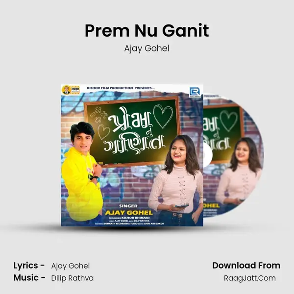 Prem Nu Ganit - Ajay Gohel