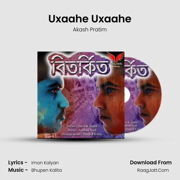 Uxaahe Uxaahe MP3 Song by Akash Pratim Cover