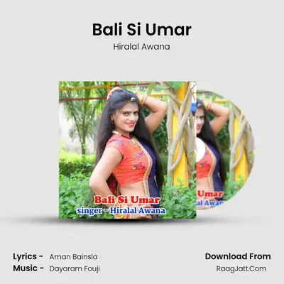 Bali Si Umar - Hiralal Awana