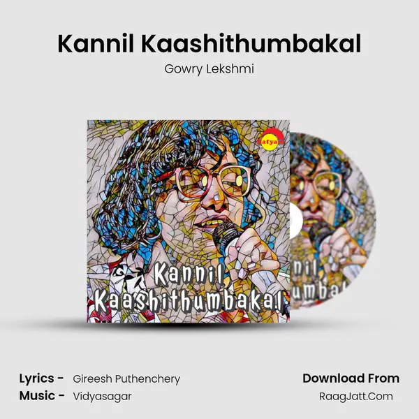 Kannil Kaashithumbakal (Recreated Version) - Gowry Lekshmi