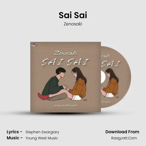 Sai Sai MP3 Song by Zenosaki Cover